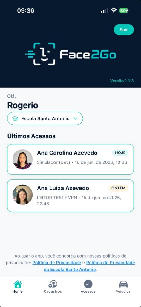 Tela Home do Face2Go — Escola Segura com últimos acessos e seletor de escola